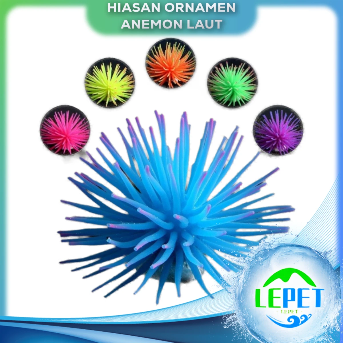 LEPET HIASAN AQUARIUM UKURAN 6CM DAN 8CM ANEMON LAUT CORAL ARTICIAL SILICONE