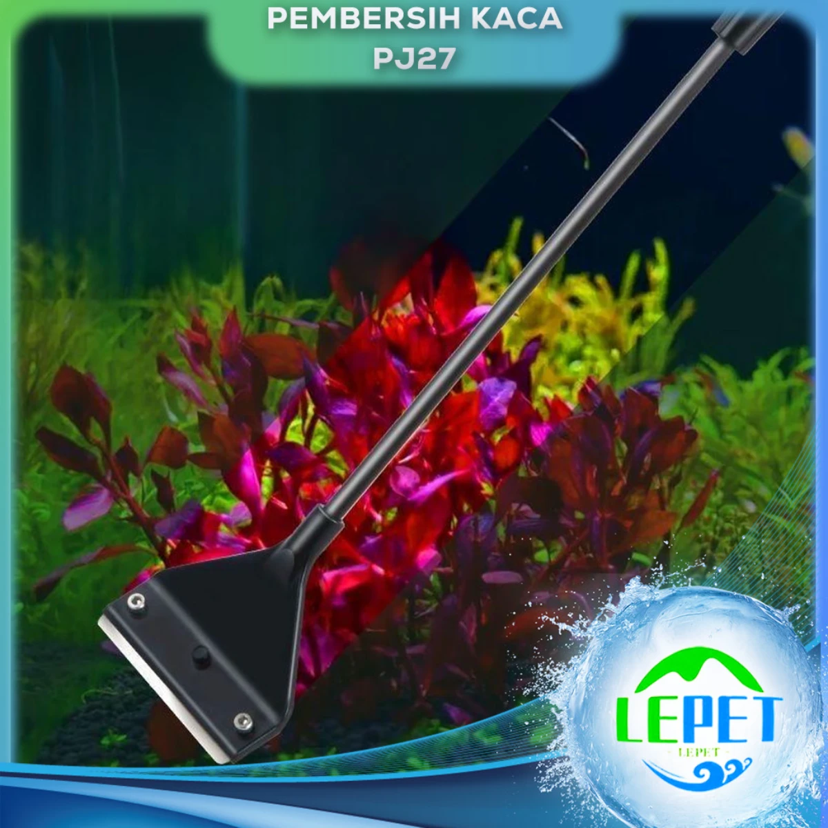 LEPET AQUARIUM PENGIKIS ALGA PJ27 / PEMBERSIH KACA AQUASCAPE LAUT TAWAR