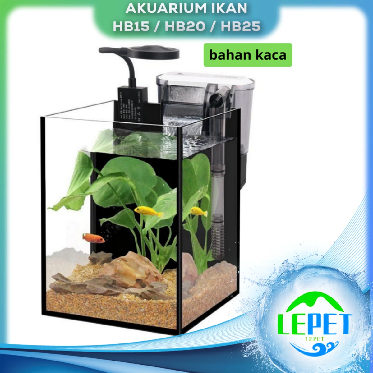 LEPET Akuarium Ikan HB15 / 20 / 25 / Tempat Ikan / Aquarium Mini