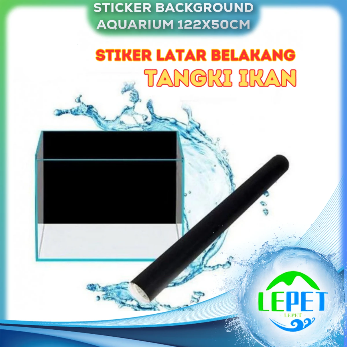 LEPET STICKER BACKGROUND AQUARIUM 122x50cm / 122x25cm /AQUASCAPE / STIKER AKUARIUM / SCOUTLITE