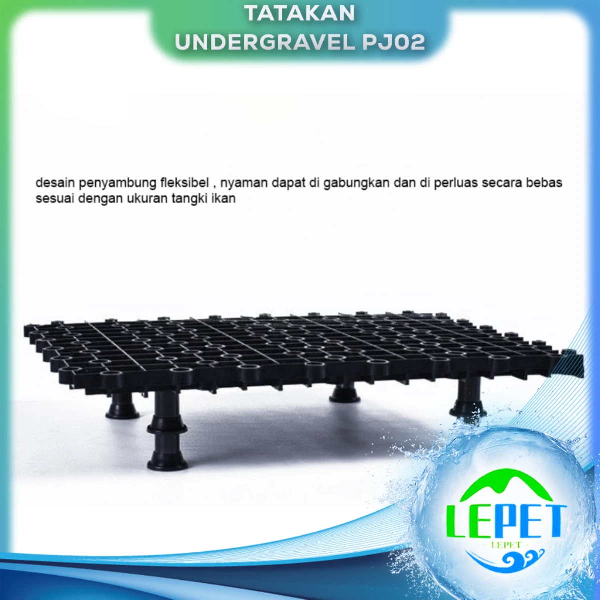 LEPET Tatakan Undergravel PJ02 / TATAKAN Aquarium Aquascape / Filter Undergravel