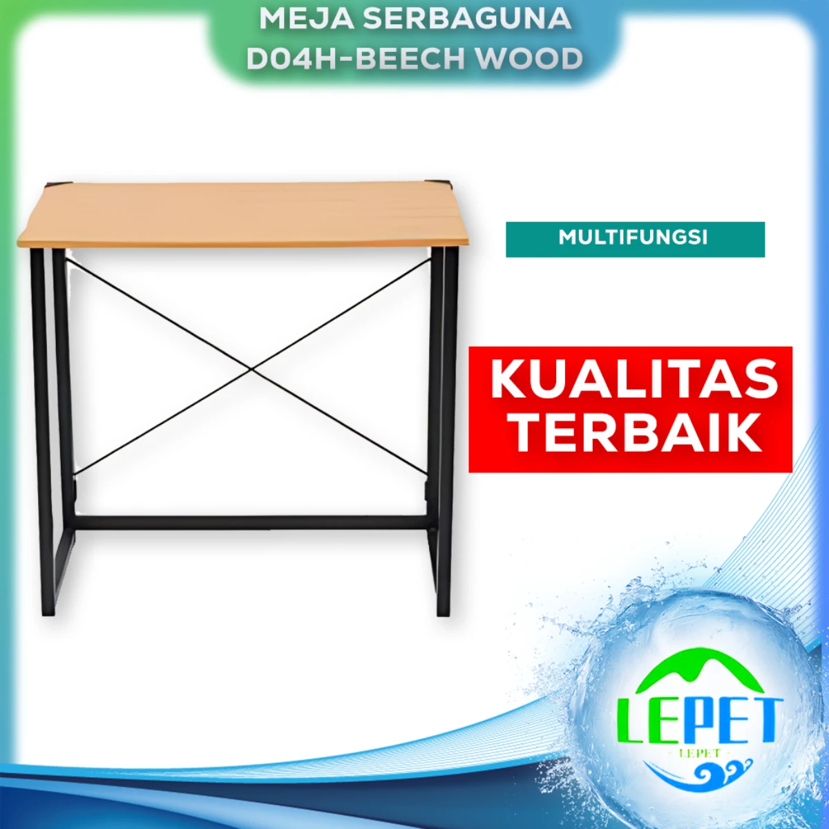 LEPET D04H-BEECH WOOD Meja Minimalis / Meja Serbaguna / Meja aquarium