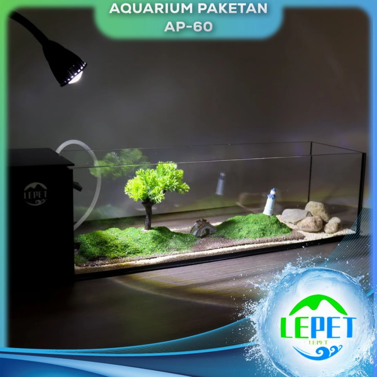 LEPET AQUASCAPE PAKET AP60 / AQUARIUM OPTIC CLEAR / AQUASCAPE